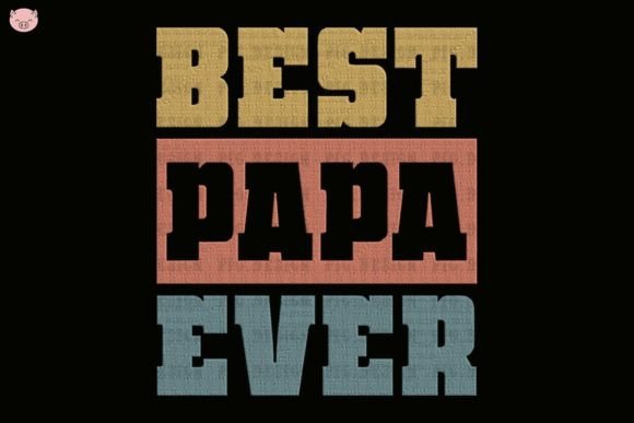 Best Papa Ever