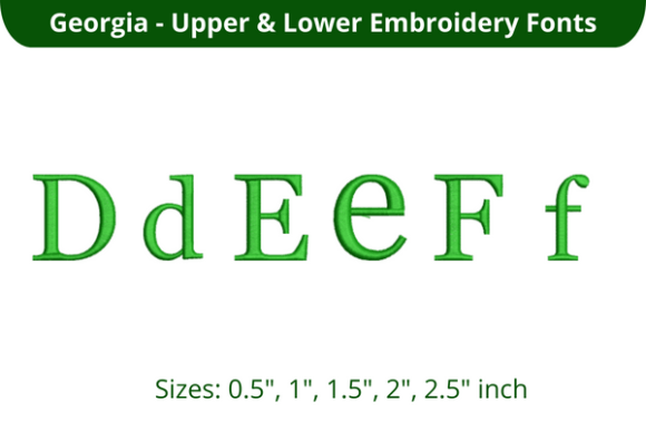Georgia Font DEF: A Smart Choice for Small Business Embroidery