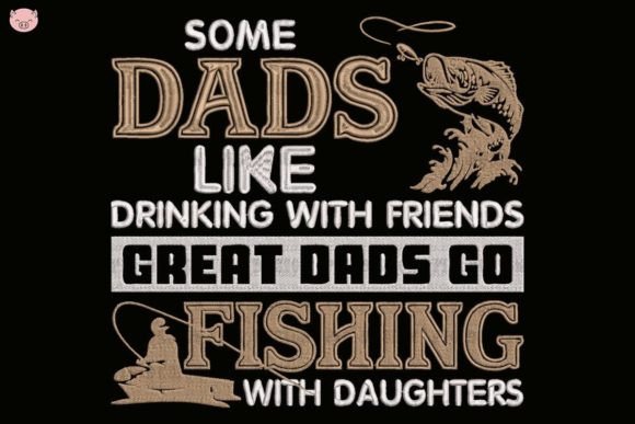 Some Dads Like Drinking with Friends